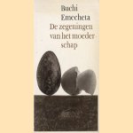 De zegeningen van het moederschap door Buchi Emecheta