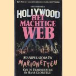 Hollywood: het machtige web door Otto Friedrich