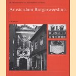 Amsterdam Burgerweeshuis
Ir. R. Meischke
€ 8,00