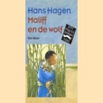 Maliff en de wolf door Hans Hagen