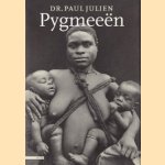 Pygmeeën door Paul Julien