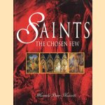 Saints: the chosen few door Manuela Dunn-Mascetti