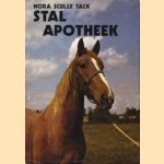 Stal-apotheek: praktische wenken voor paardenliefhebbers door E..S. Tack