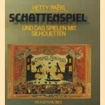 Schattenspiel und das Spielen mit Silhouetten
Hetty Paërl
€ 15,00