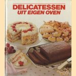 Delicatessen uit eigen oven
diverse auteurs
€ 6,00