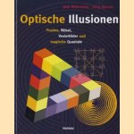 Optische Illusionen. Puzzles, Rätsel, Vexierbilder und magische Quadrate door Jack Botermans e.a.