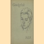 Goedgeluk door Marie E. Rothman