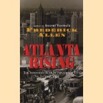 Atlanta rising: the invention of an international city, 1946-1996
Frederick Allen
€ 8,00