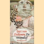 De rozendief door Inez van Dullemen