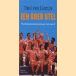 Een goed stel: voetbalcommentatoren aan het woord
Paul van Liempt
€ 5,00