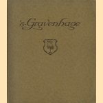 's-Gravenhage. Publication de la Municipalité door diverse auteurs