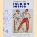 Introduction to fashion design door Patrick John Ireland