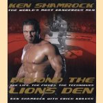 Beyond the lion's den: the life, the fights, the techniques
Ken Shamrock
€ 15,00