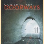 Contemporary doorways: architectural entrances, transitions, and thresholds door Catherine Slessor