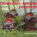 Clowntjes, beestjes, poppetjes: met patronen op ware grootte door Marianne Perlot