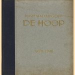 Hospitaalkerkschip De Hoop 1898-1948 door diverse auteurs