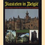 Kastelen in België door Johan Struye e.a.