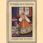 De prinses en de vuurvogel door Nienke van Hichtum