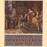 Antoon Derkinderen 1859-1925
Maureen Trappeniers e.a.
€ 6,00