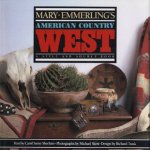 Mary Emmerling's American country West door Mary Ellisor Emmerling