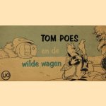 Tom Poes en de wilde wagen door Marten Toonder