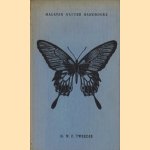 Malayan Nature Handbooks: Common Malayan Butterflies door R. Morrell