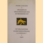 Vreugden en verschrikkingen van de dronkenschap door Frank Lodeizen