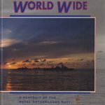 World Wide. A portrait of the Royal Netherlands Navy
diverse auteurs
€ 6,00