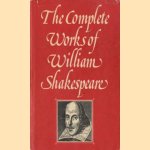 The complete works of William Shakespeare door William Shakespeare