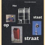 Het staat op straat: straatmeubilair in Nederland door R. A. van Maarschalkerwaart