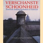 Verschanste schoonheid: een verrassende ontdekkingstocht langs historische verdedigingswerken in Nederland door N. de Roy van Zuydewijn