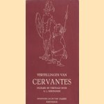 Vertellingen van Cervantes door Cervantes