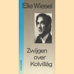 Zwijgen over Kolvillàg door Elie Wiesel