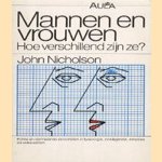 Mannen en vrouwen: hoe verschillend zijn ze? door John Nicholson