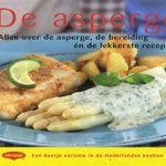 De asperge. Alles over de asperge, de bereiding én de lekkerste recepten
Clara ten Houte de Lange
€ 5,00