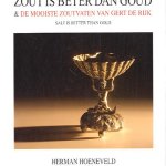 Zout is beter dan goud & de mooiste zoutvaten van Gert de Rijk / Salt is better than gold door Herman Hoeneveld