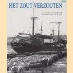 Het zout verzouten: een overzicht van het visserijbedrijf te Vlaardingen tussen 1945 en 1992 door M. P. Zuydgeest