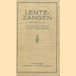 Lente-zangen door Gilles van Hees e.a.