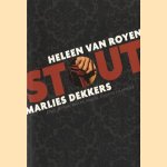 Stout door Heleen van Royen e.a.