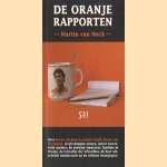 De Oranjerapporten door Martin van Neck