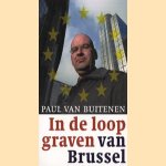 In de loopgraven van Brussel: de slag om een transparant Europa
Paul van Buitenen
€ 6,00