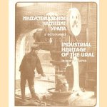 Industrial heritage of the Ural in photographs door diverse auteurs