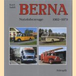 Berna Nutzfahrzeuge 1902-1979 door Kurt Sahli