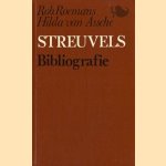 Streuvels Bibliografie. Bibliografie van Stijn Streuvels: werk in boekvorm door Robert Roemans e.a.