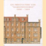 De renovaties van "Samenwerking" 1986-1994. Woningverbetering in Amsterdam-Zuid
W.J. Hendriks
€ 5,00