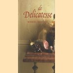 De delicatesse
Muriel Barbery
€ 6,00