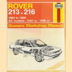 Owners Workshop Manual. Rover 213 & 216. 1984 to 1989. All models - 1342 cc - 1598 cc door Peter G. Strasman