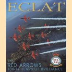 Eclat: Red Arrows - 30 Years of Brilliance door Michael Bonello