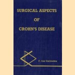 Surgical aspects of Crohn's disease door F. van Coevorden