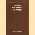 Studies on Non-Hodgkin Lymphomas door Th.A.W. Splinter